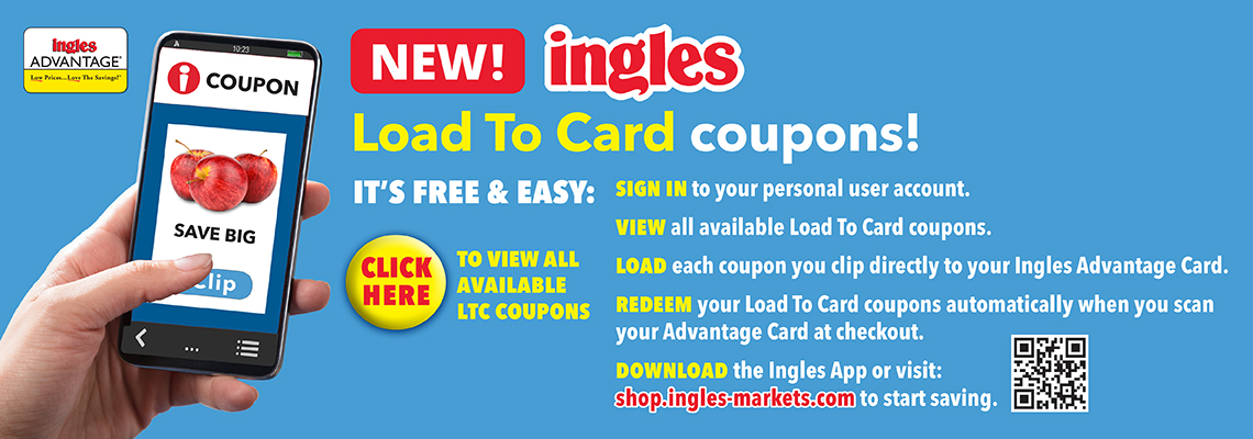 New! Load to Card coupons! It's free and easy. Click here to view all available Load to Card Coupons