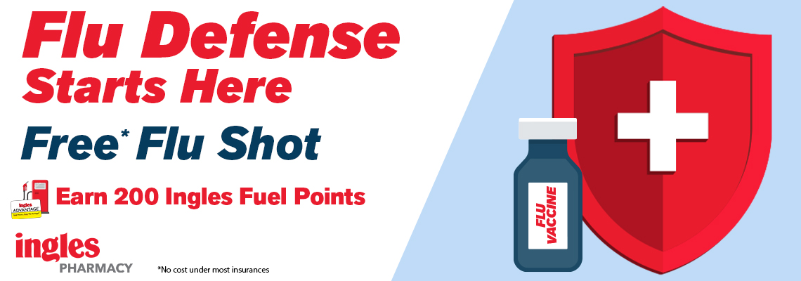 1140x400_InglesFlu26_LP_1 image Flu Defense Starts Here. Free Flu Shot. Earn 200 Ingles Fuel Points